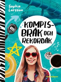 Omslag: Kompisbråk och rekordåk