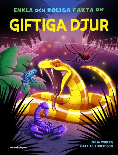 Enkla och roliga fakta om giftiga djur (h�ftad)