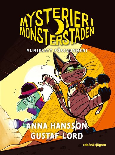 Mumiekatt försvunnen! (inbunden)