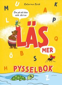 Omslag: Läs mer pysselbok : öva på att läsa och skriva
