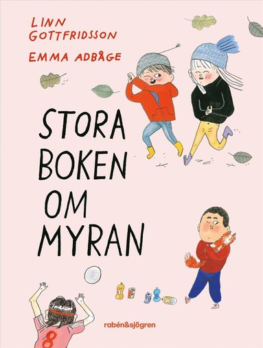 Stora boken om Myran (inbunden)