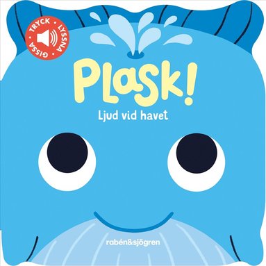 Plask! : Ljud vid havet (h�ftad)
