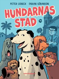 Omslag: Hundarnas stad