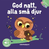 Omslag: God natt, alla små djur. Peka - Lyssna