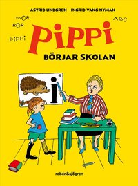 Omslag för Pippi börjar skolan