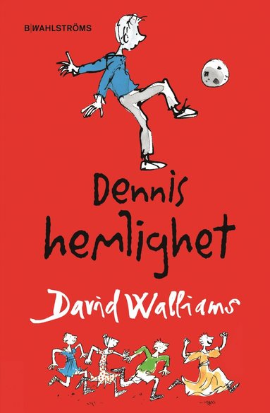 Dennis hemlighet (häftad)