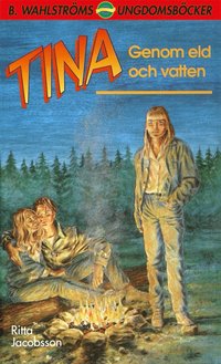 Tina 3 - Genom eld och vatten (e-bok)