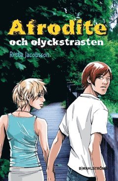 Afrodite och olyckstrasten (inbunden)