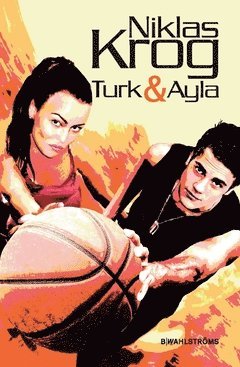 Turk & Ayla (inbunden)