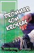 Dr�mmar som krossas