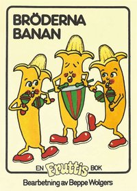 Fruttisarna - Brderna Banan (e-bok)