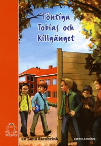 Töntiga Tobias och killgänget (e-bok)