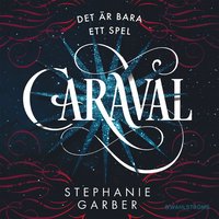 Caraval (inbunden)