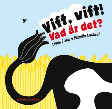 Vift, vift! Vad �r det? (kartonnage)