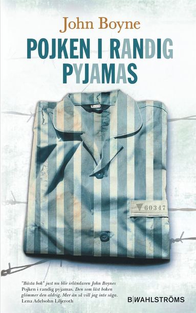 Pojken i randig pyjamas (inbunden)