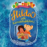 Hilda och hamsterstlden (ljudbok)
