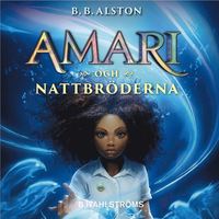 Amari och Nattbröderna (ljudbok)