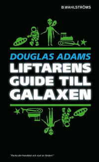 Liftarens guide till galaxen (pocket)
