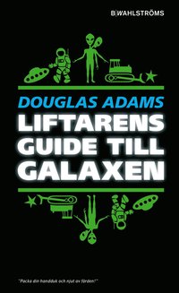 Liftarens guide till galaxen som bok, ljudbok eller e-bok.