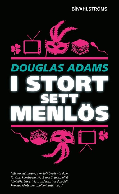 I stort sett menlös (inbunden)