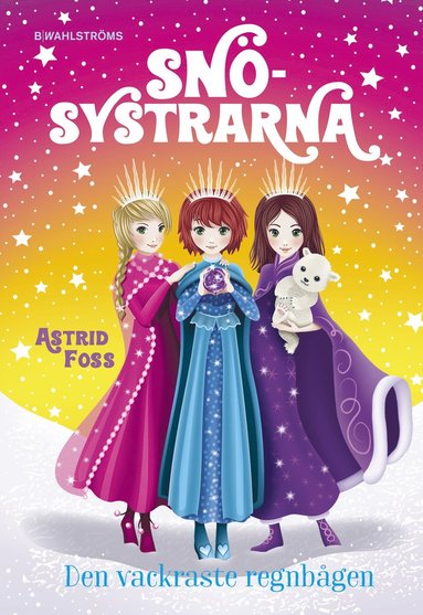 Den vackraste regnbgen (hftad)