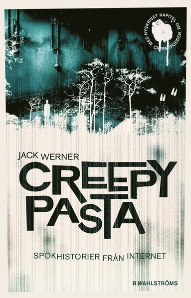 Creepypasta :  spökhistorier från internet (kartonnage)