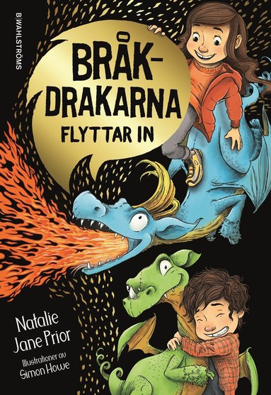 Brkdrakarna flyttar in (inbunden)