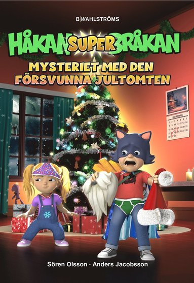 Mysteriet med den frsvunna jultomten (inbunden)