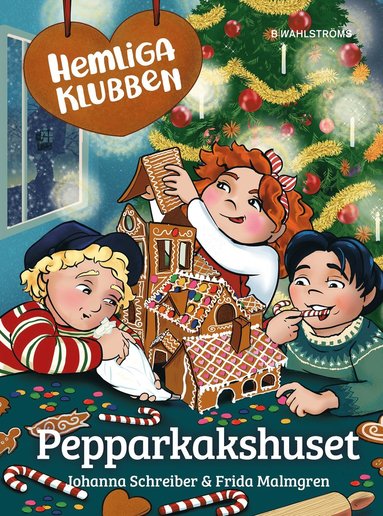 Pepparkakshuset (inbunden)
