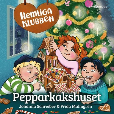 Pepparkakshuset (ljudbok)
