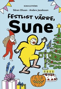 Omslag: Festligt värre, Sune