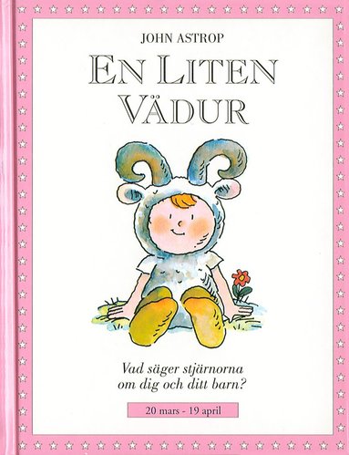 Små stjärnor. En liten vädur (häftad)