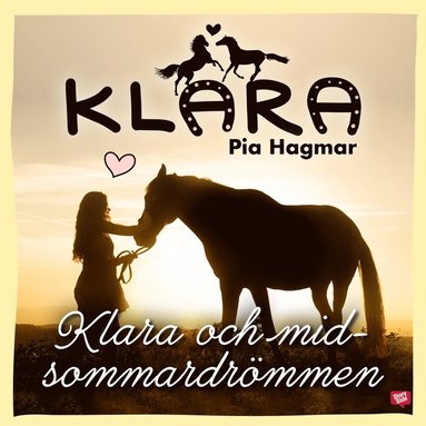 Klara och midsommardrmmen (ljudbok)