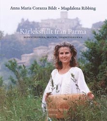 Kärleksfullt från Parma (inbunden)