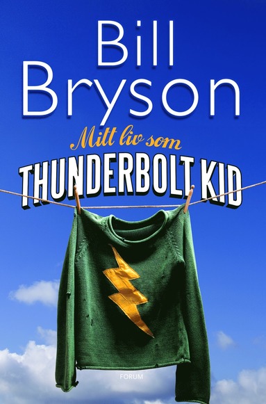 Mitt liv som Thunderbolt Kid (pocket)