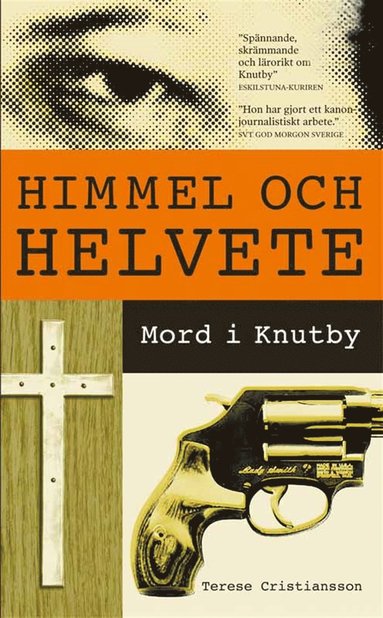 Himmel och helvete : Mord i Knutby (e-bok)