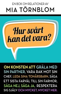 Hur svrt kan det vara? (inbunden)