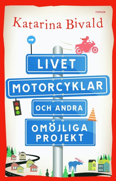 Livet, motorcyklar och andra omjliga projekt (e-bok)