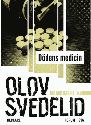 Ddens medicin : en Roland Hassel-thriller (e-bok)