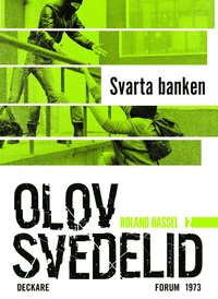 Svarta banken : en Roland Hassel-thriller (e-bok)