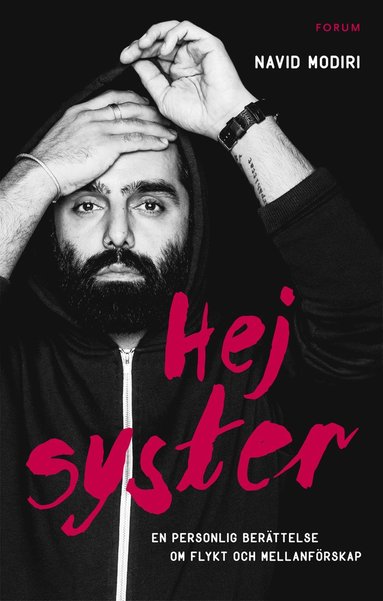 Hej syster : en personlig berttelse om flykt och mellanfrskap (inbunden)