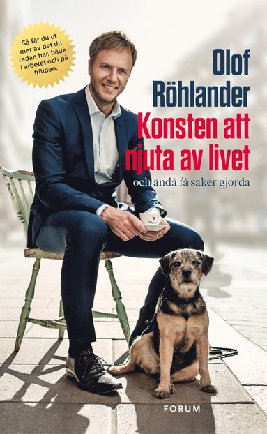 Konsten att njuta av livet : och nd f saker gjorda (inbunden)