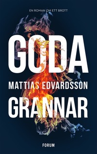 Goda grannar (inbunden)