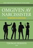 Omgiven av narcissister : s hanterar du sjlvlskare