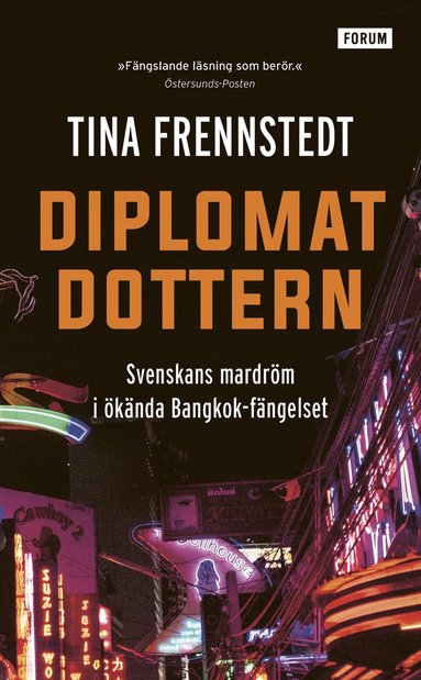 Diplomatdottern : svenskans mardrm i knda Bangkok-fngelset (pocket)