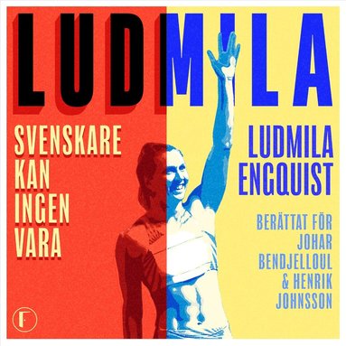 Ludmila - Svenskare kan ingen vara (ljudbok)