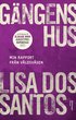 Gängens hus - min rapport från våldsvågen