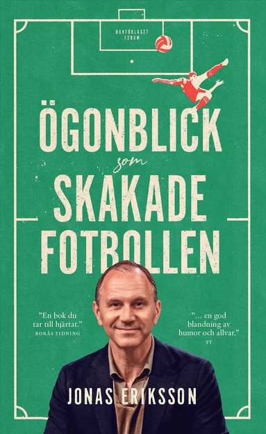 �gonblick som skakade fotbollen (pocket)