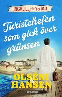 Omslag: Turistchefen som gick över gränsen