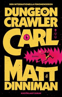 Omslag: Dungeon Crawler Carl (svensk utgåva)